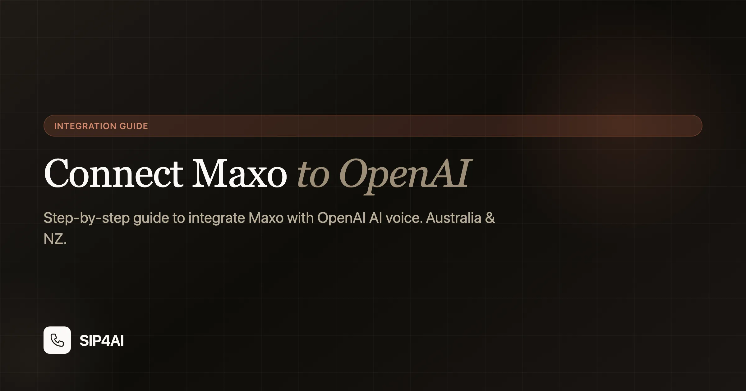 Connect Maxo to OpenAI — SIP4AI